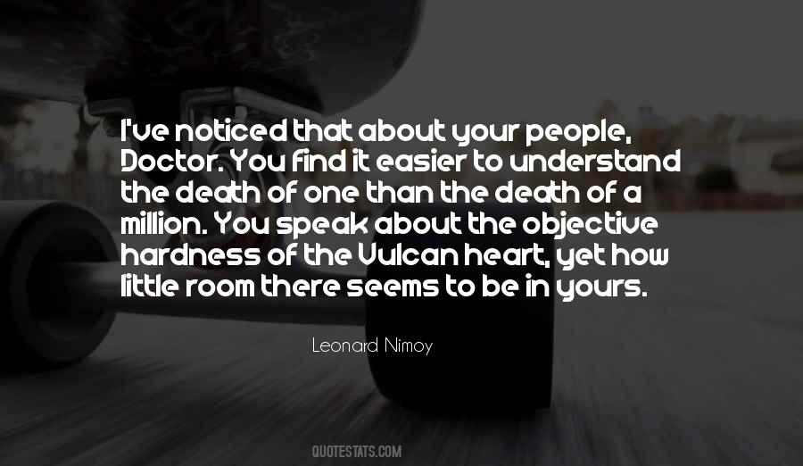 Quotes About Leonard Nimoy #540944