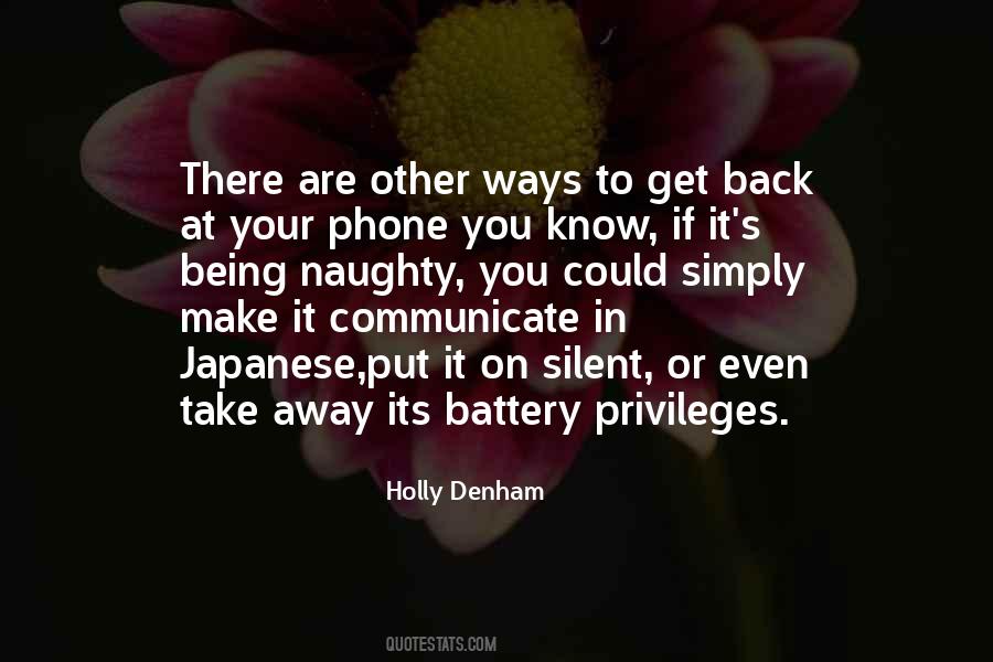 Phone Goes Both Ways Quotes #1736410