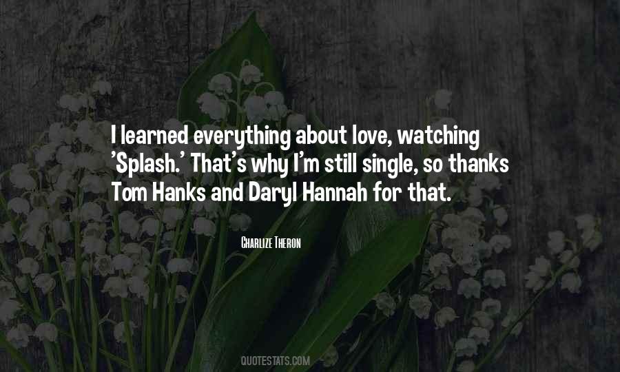 Quotes About Hannah #1332001
