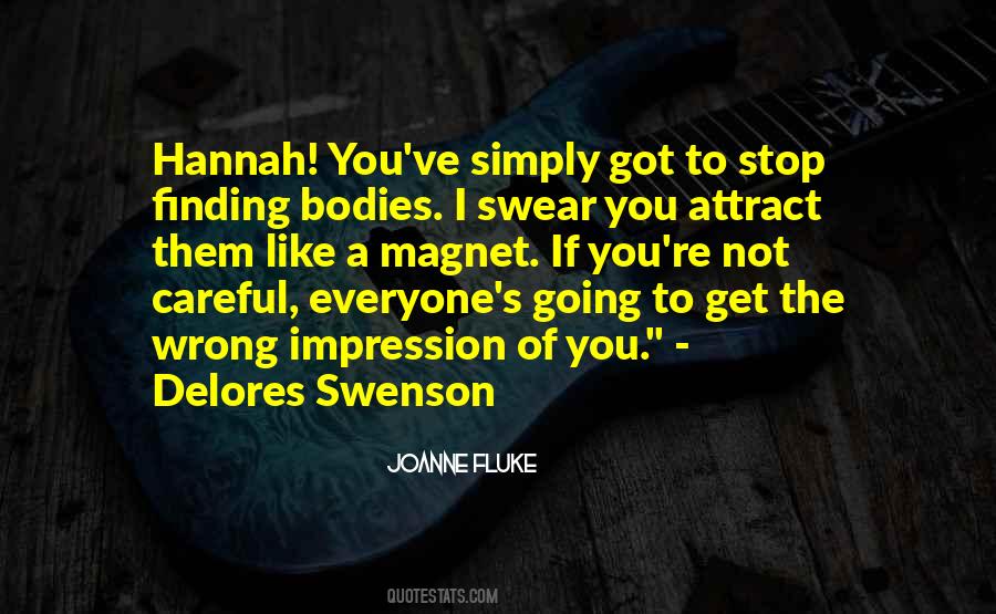 Quotes About Hannah #1561510
