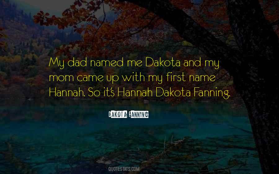 Quotes About Hannah #1823372