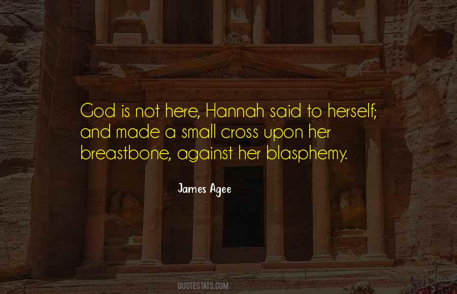 Quotes About Hannah #1827582