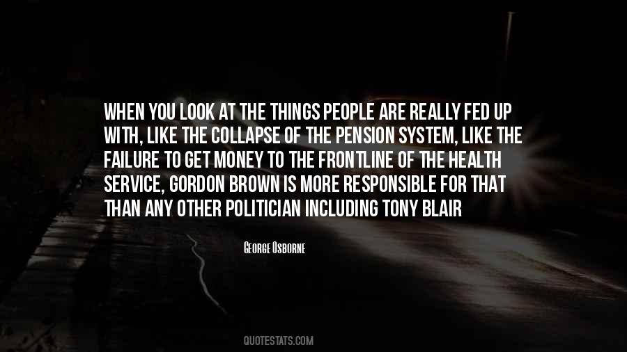 Quotes About Tony Blair #337612