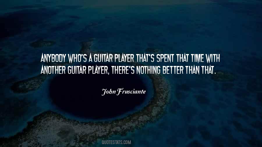 Quotes About John Frusciante #252362