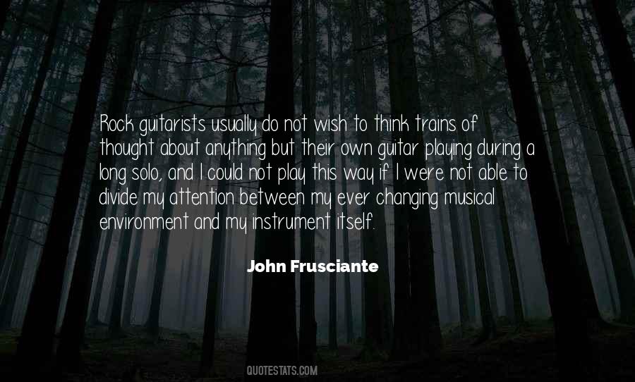 Quotes About John Frusciante #440222