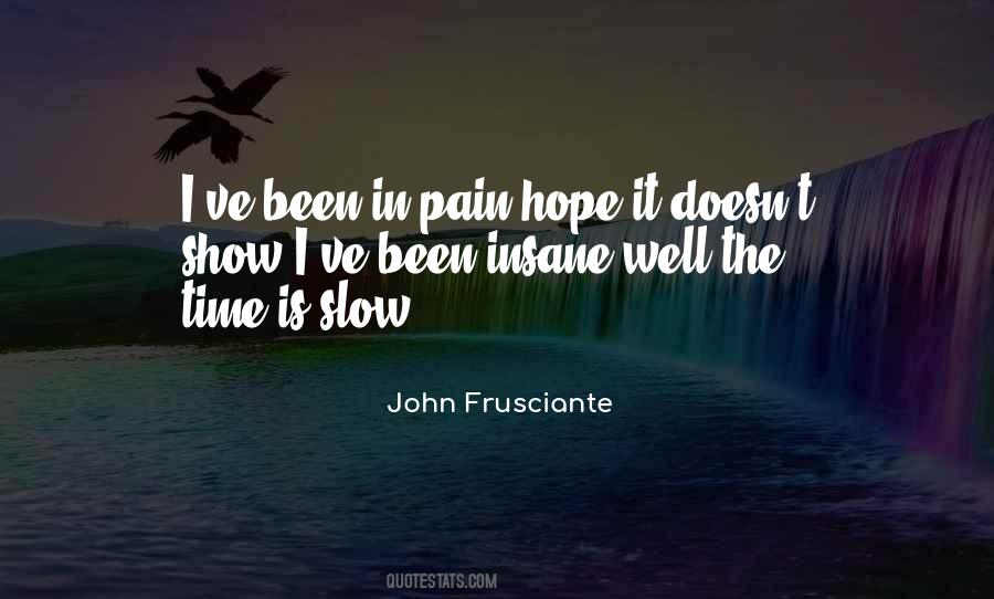 Quotes About John Frusciante #526682