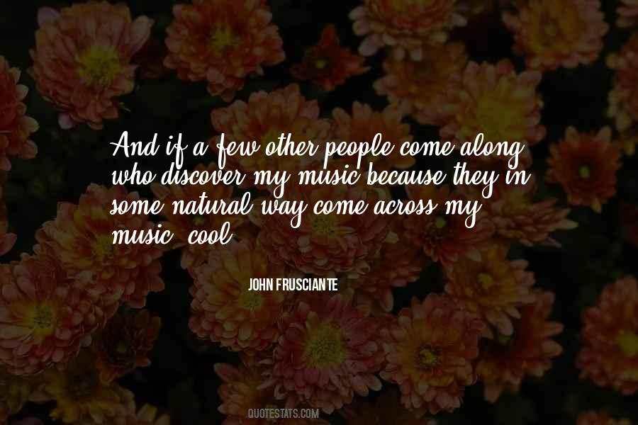 Quotes About John Frusciante #706266