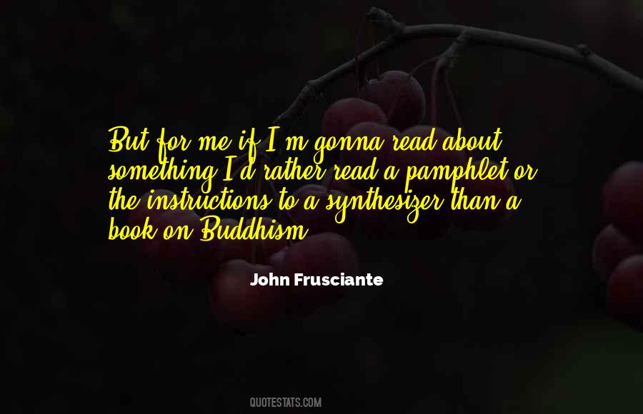 Quotes About John Frusciante #810863
