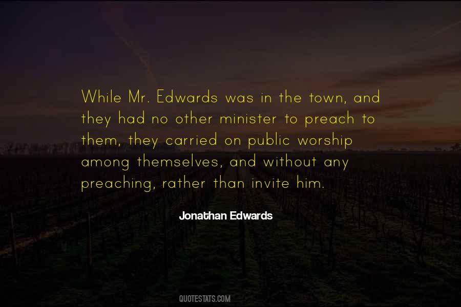 Quotes About Jonathan Edwards #540871