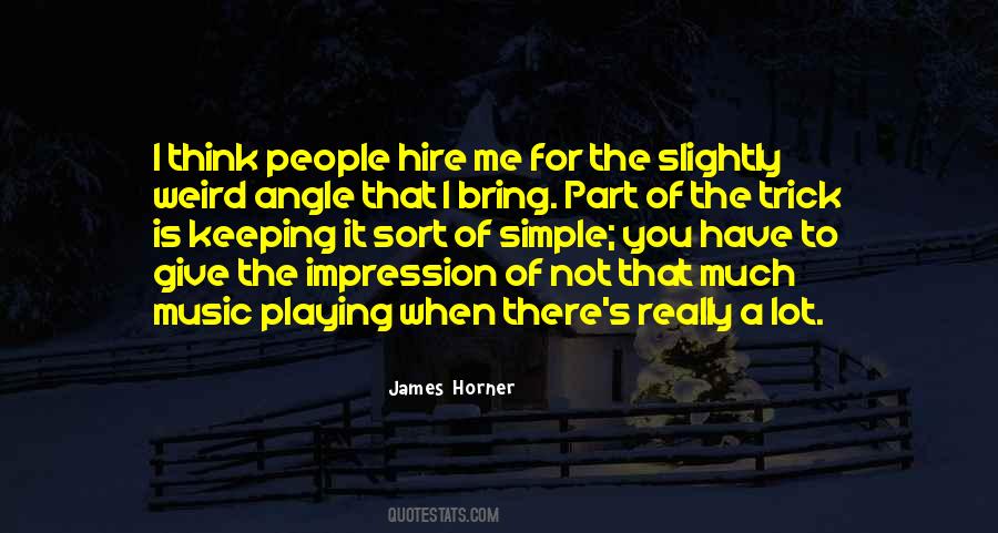 Quotes About James Horner #831406