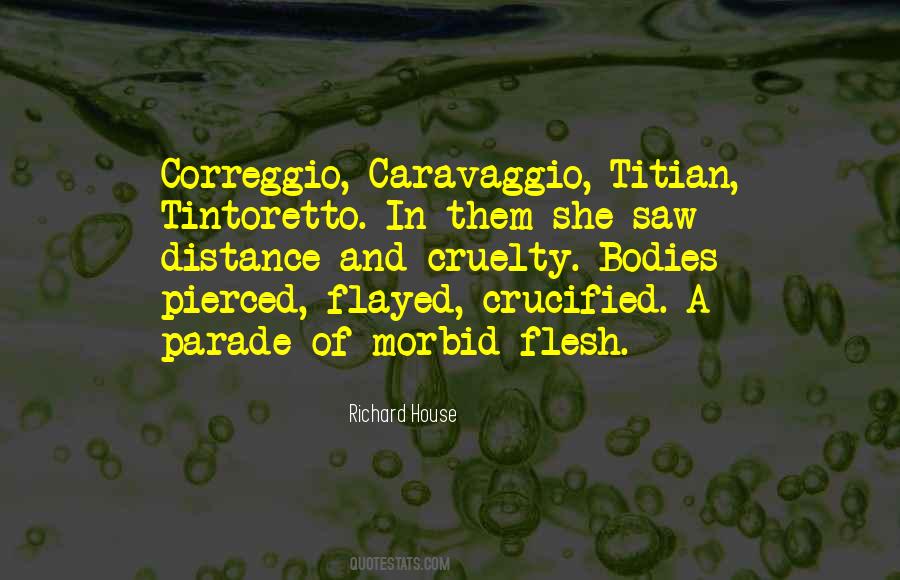 Quotes About Caravaggio #1310409