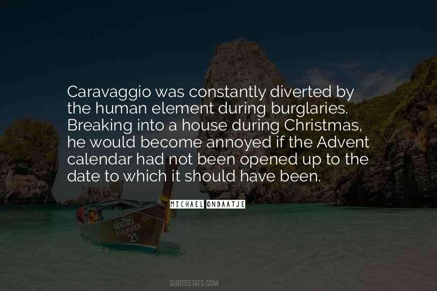 Quotes About Caravaggio #1493362