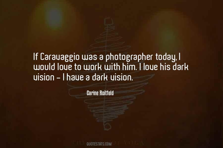 Quotes About Caravaggio #1871492