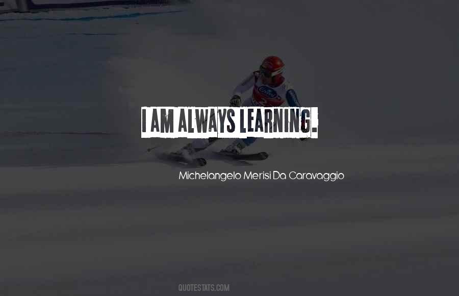 Quotes About Caravaggio #401660