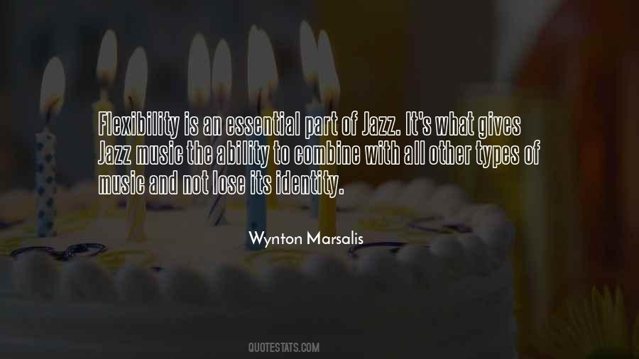 Quotes About Wynton Marsalis #267457