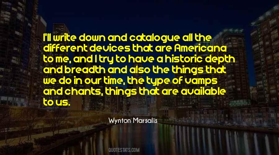 Quotes About Wynton Marsalis #278780