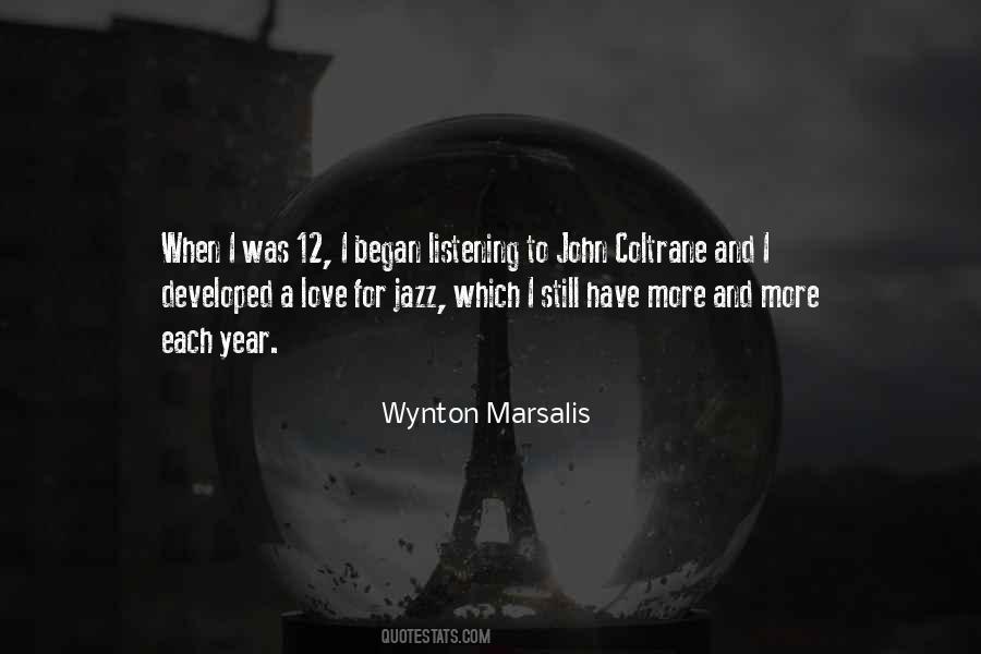 Quotes About Wynton Marsalis #411195