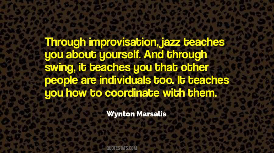 Quotes About Wynton Marsalis #44662