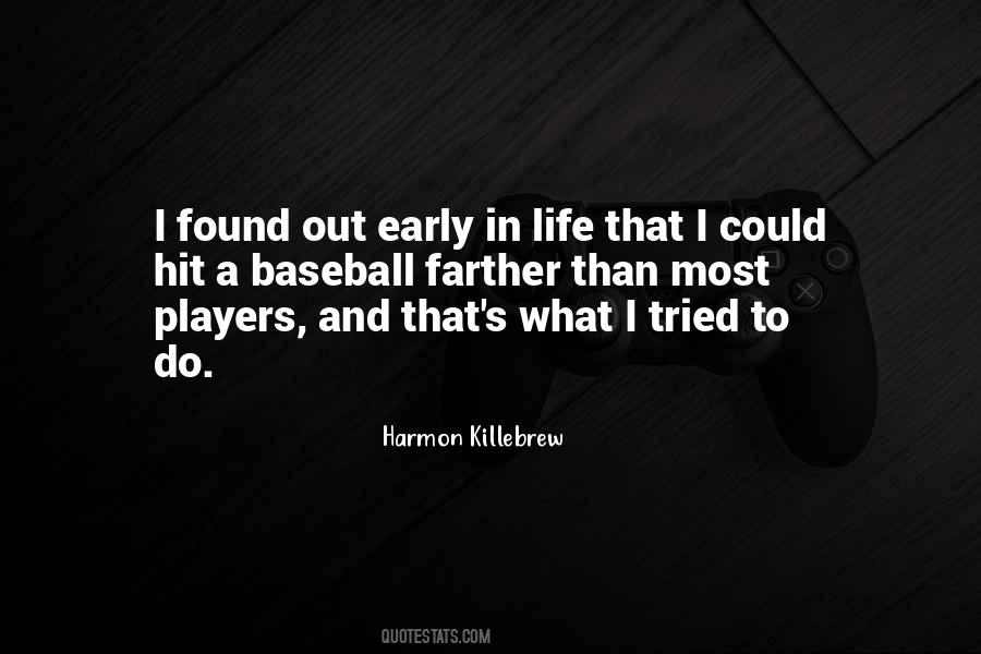 Quotes About Harmon Killebrew #1233049