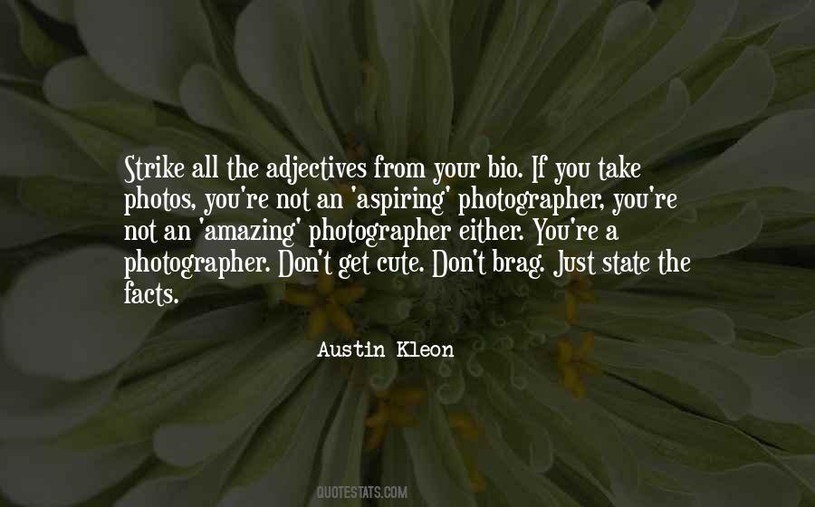 Photographer Quotes #1241623