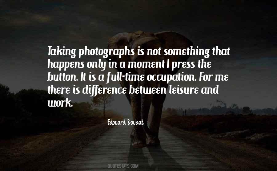 Photographs Quotes #1272169