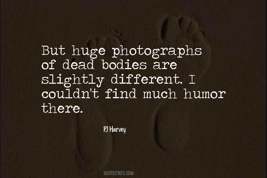 Photographs Quotes #1385399