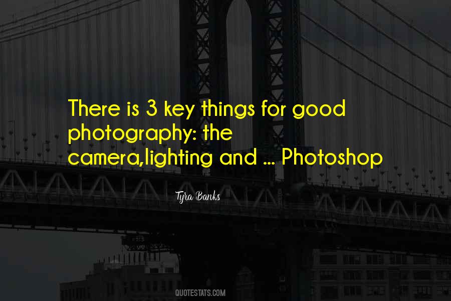 Photography Cameras Quotes #1823071