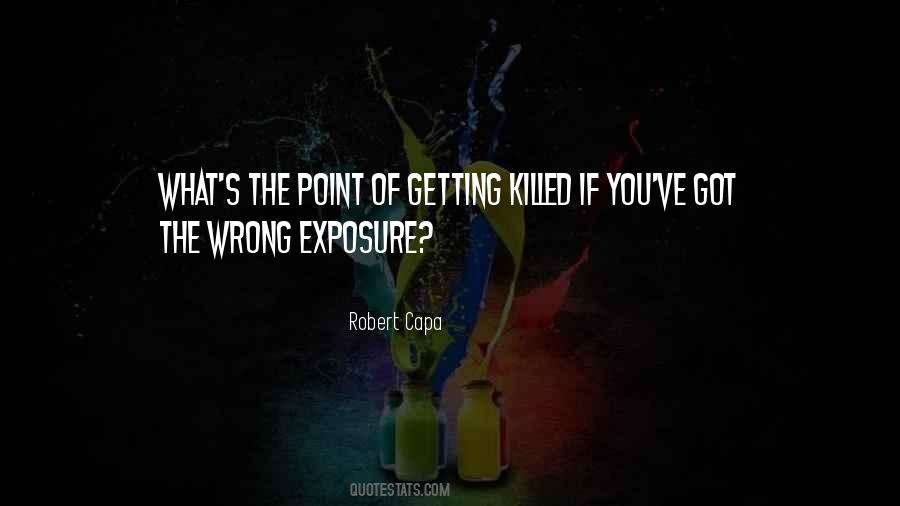 Photography Exposure Quotes #673807