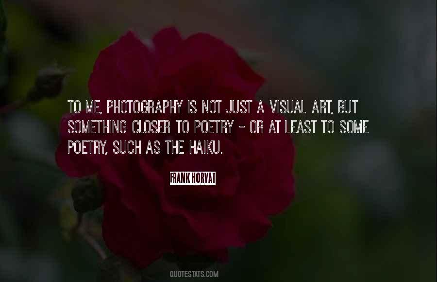 Photography Is Art Quotes #833681