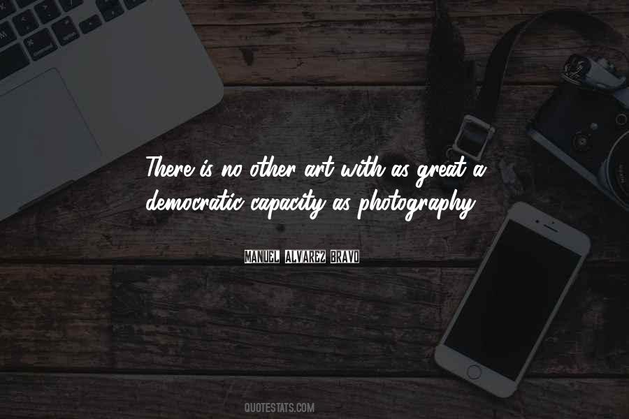 Photography Is Art Quotes #963419