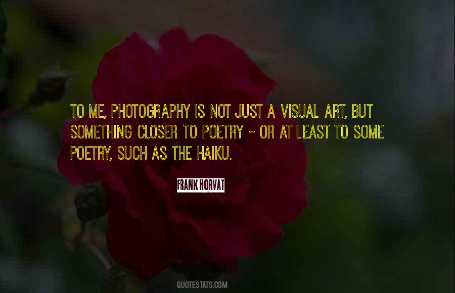 Photography Is Not Art Quotes #833681