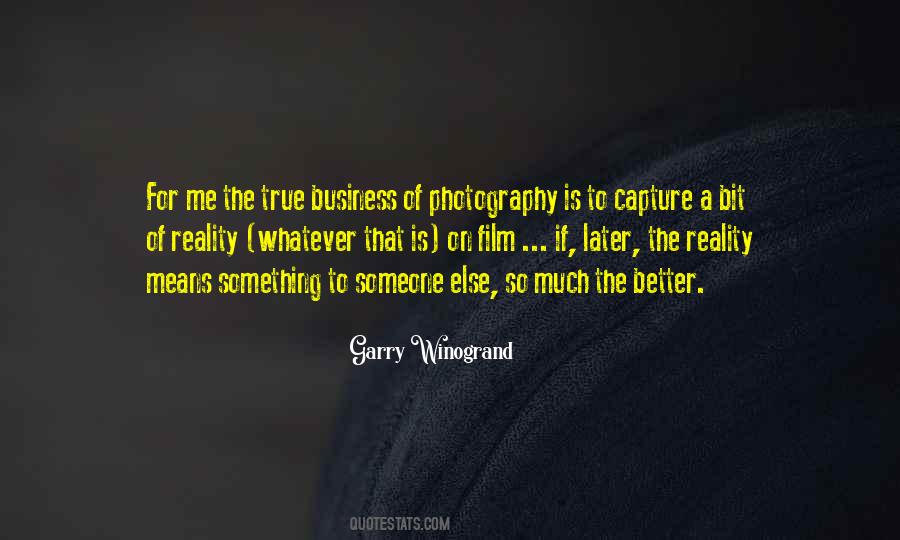 Photography Is Quotes #1307145