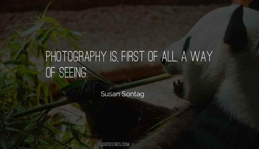 Photography Is Quotes #1343824