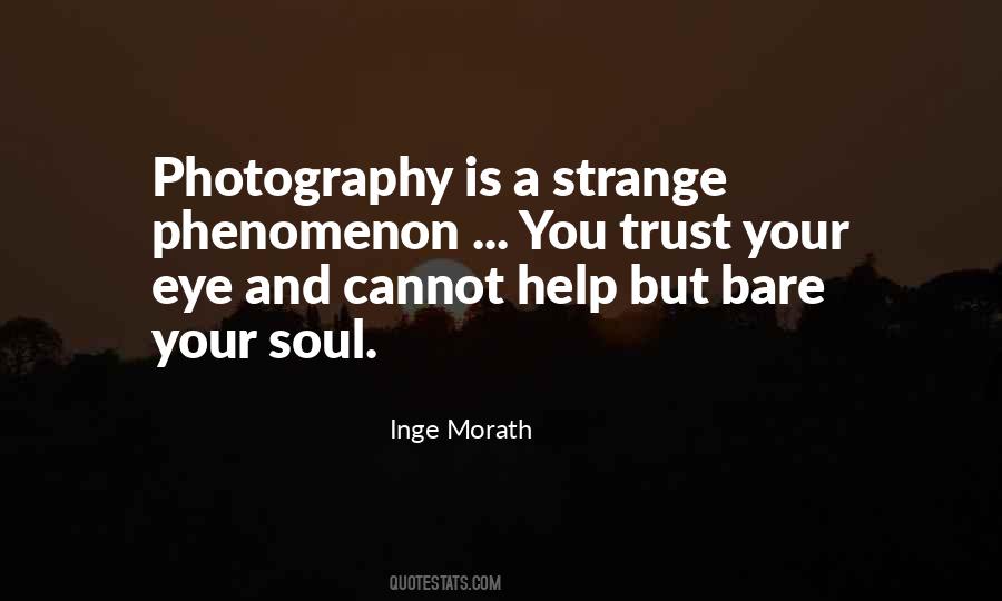 Photography Is Quotes #1355098