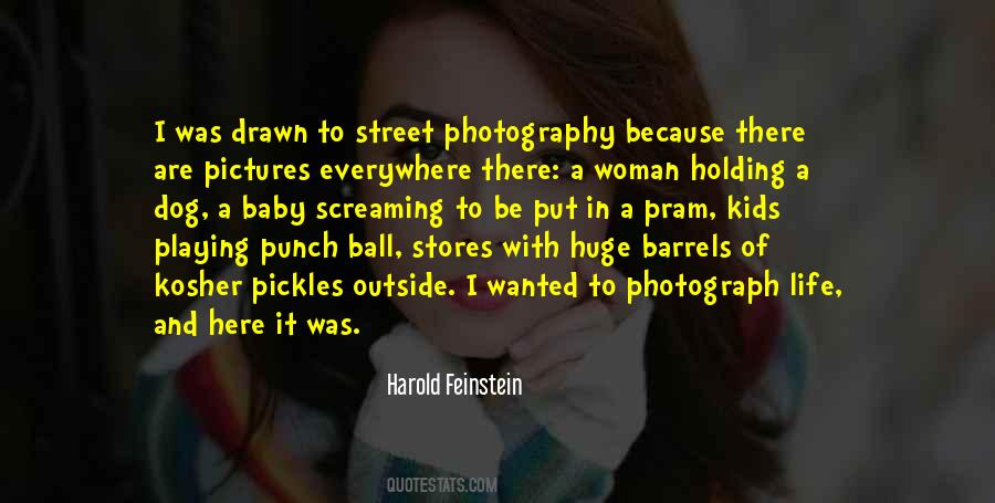 Photography Street Quotes #612335