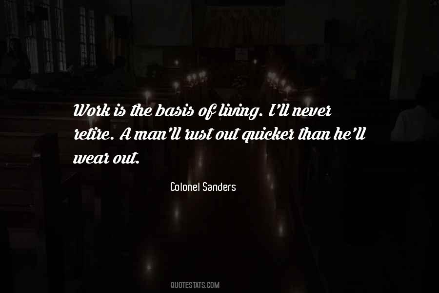 Quotes About Colonel Sanders #1421190