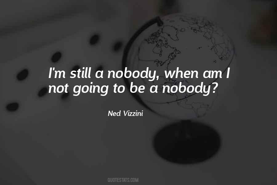 Quotes About Ned Vizzini #631337