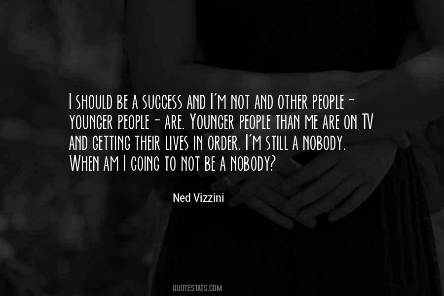 Quotes About Ned Vizzini #701461