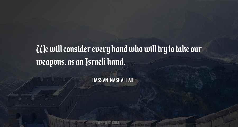 Quotes About Hassan Nasrallah #1039646