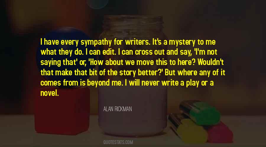 Quotes About Alan Rickman #267779