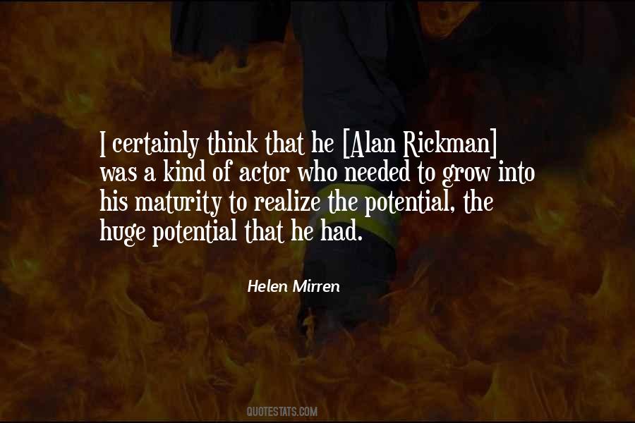 Quotes About Alan Rickman #307036