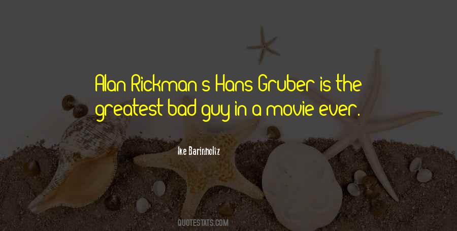 Quotes About Alan Rickman #731651