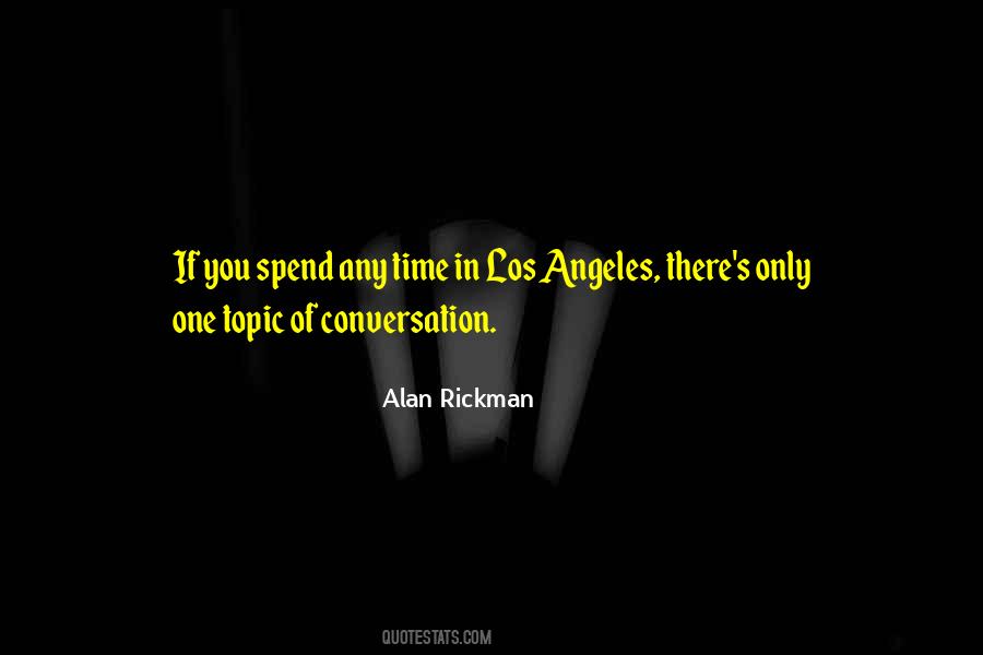 Quotes About Alan Rickman #888933