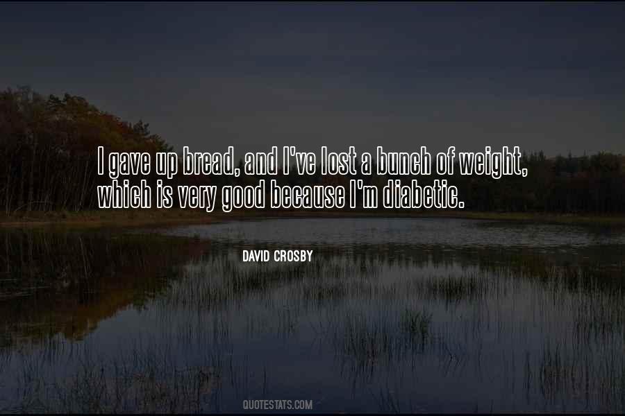 Quotes About David Crosby #1499823