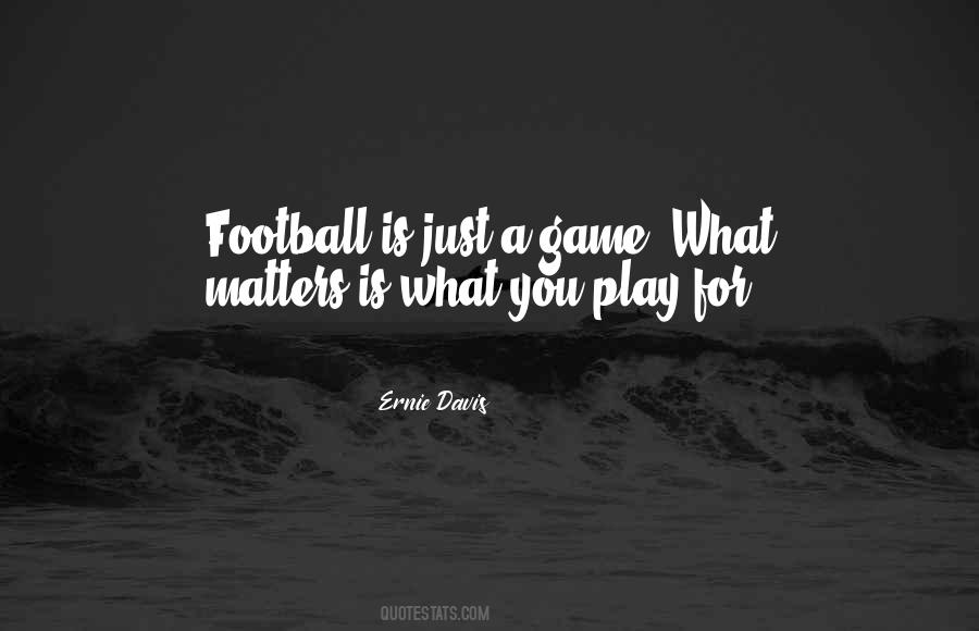 Quotes About Ernie Davis #1870730