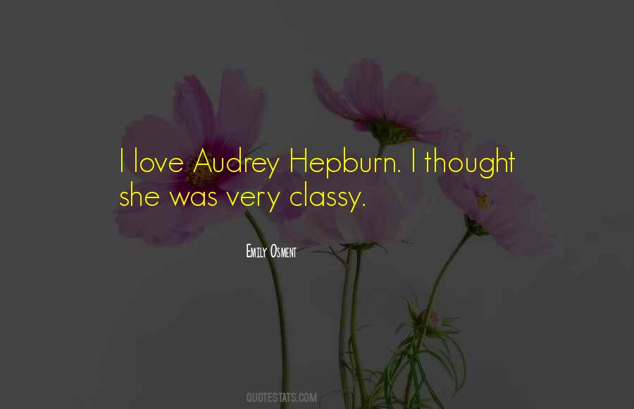 Quotes About Audrey Hepburn #1053532