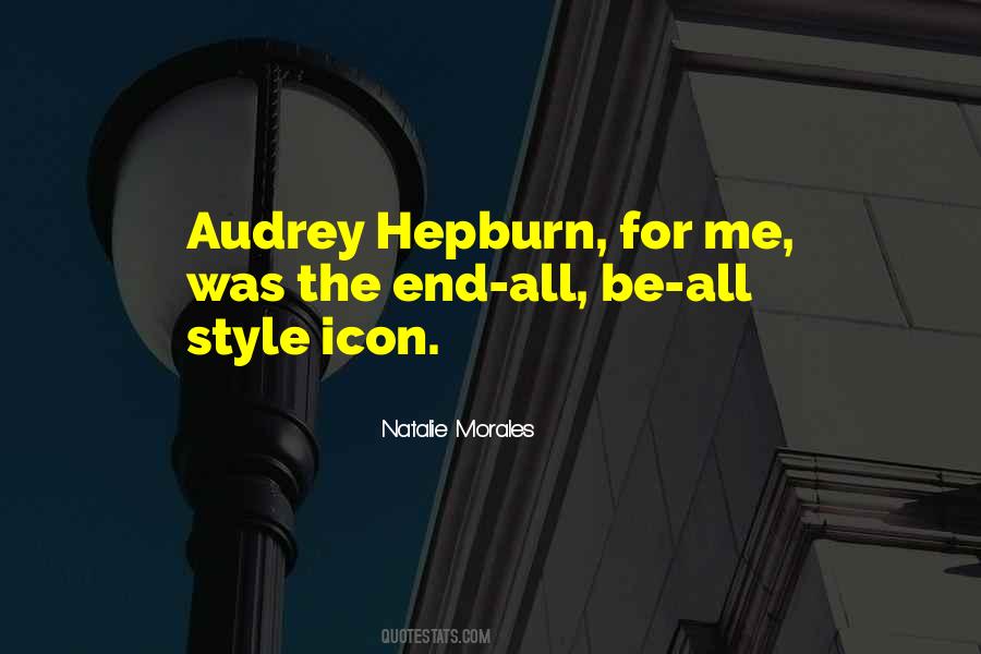 Quotes About Audrey Hepburn #1300384