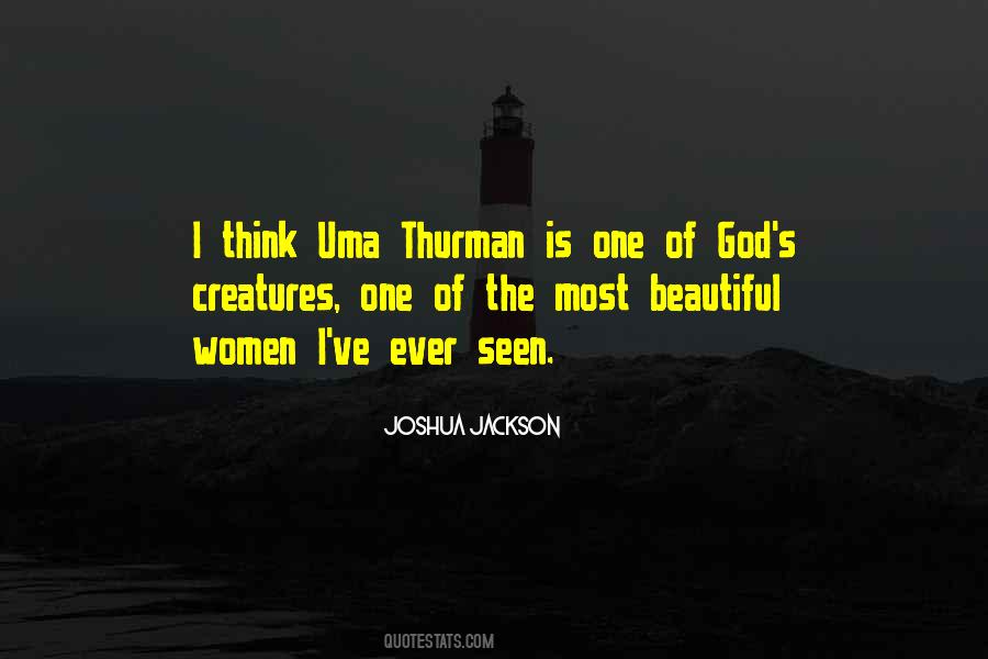 Quotes About Uma Thurman #317930