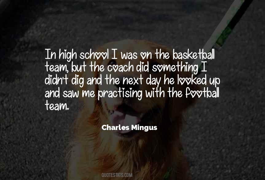 Quotes About Basketball Team #1356079