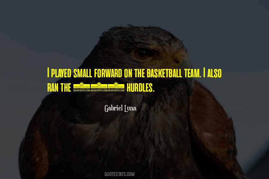 Quotes About Basketball Team #339524